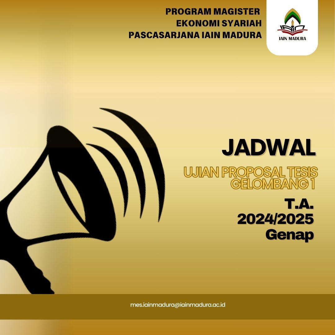 Jadwal Dan Ketentuan Ujian Proposal Tesis Magister ES Gelombang 1 Semester Genap TA 2024/2025