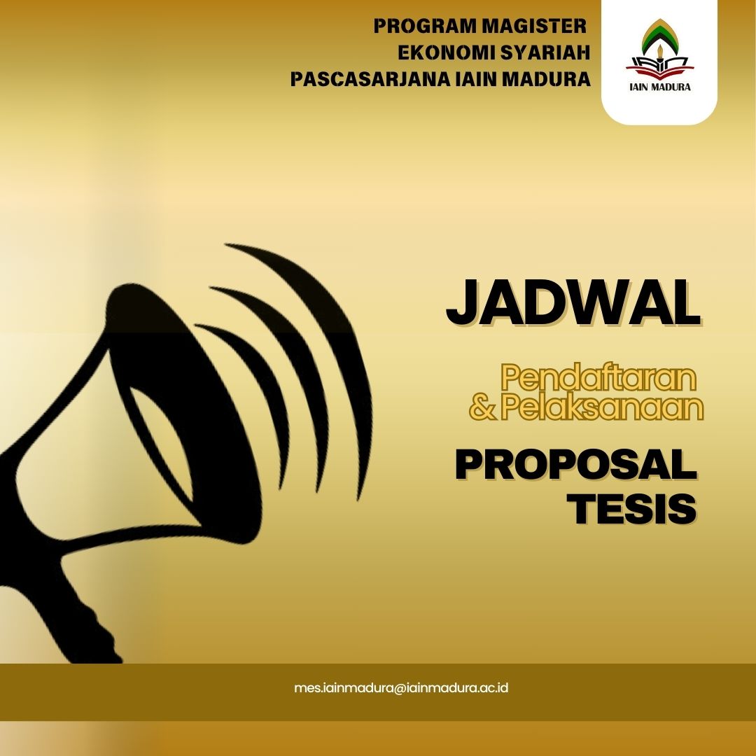 Jadwal Pendaftaran dan Pelaksanaan Ujian Proposal Tesis Program Magister Semester Genap Tahun Akademik 2024/2025