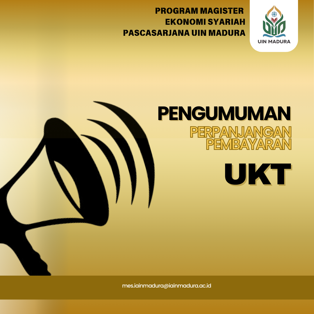 PERPANJANGAN WAKTU PEMBAYARAN UKT MAHASISWA S1, SPP MAHASISWA S2 DAN S3
